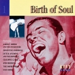 Birth Of Soul Vol 1 Серия: Birth Of Soul инфо 4189v.