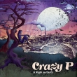Crazy P A Night On Earth Формат: Audio CD (Jewel Case) Дистрибьюторы: Shiva Records Limited, Концерн "Группа Союз" Великобритания Лицензионные товары Характеристики аудионосителей 2005 г Альбом: Импортное издание инфо 5042v.