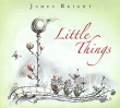 James Bright Little Things Формат: Audio CD (DigiPack) Дистрибьюторы: DreaMusic, Правительство звука Россия Лицензионные товары Характеристики аудионосителей 2010 г Альбом: Российское издание инфо 12715w.