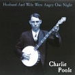 Charlie Poole Husband And Wife Were Angry One Night (LP) Формат: Грампластинка (LP) (Картонный конверт) Дистрибьюторы: Monk, Gala Records Лицензионные товары Характеристики аудионосителей 2010 г Сборник: Импортное издание инфо 5082z.