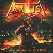 Axxis Paradise In Flames Формат: Audio CD (Jewel Case) Дистрибьюторы: AFM Records, Концерн "Группа Союз" Лицензионные товары Характеристики аудионосителей 2006 г Альбом: Импортное издание инфо 5947z.
